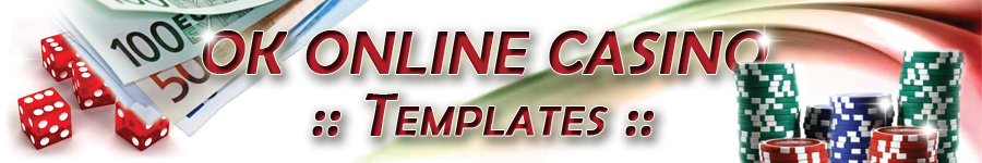 OK Online Casino Templates